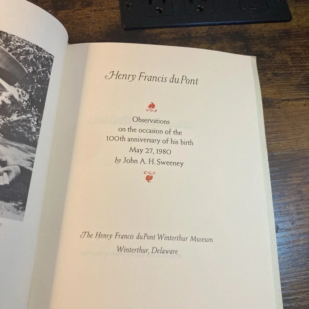 HENRY‎ FRANCIS DU PONT 1880-1969 John AH Sweeney 1980 Winterthur 100th